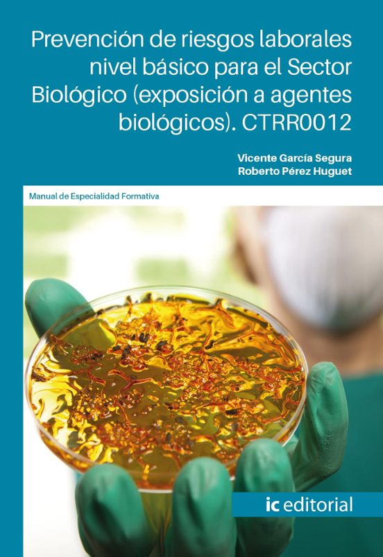 CTRR0012 Prevención de riesgos laborales nivel básico para el sector biológico