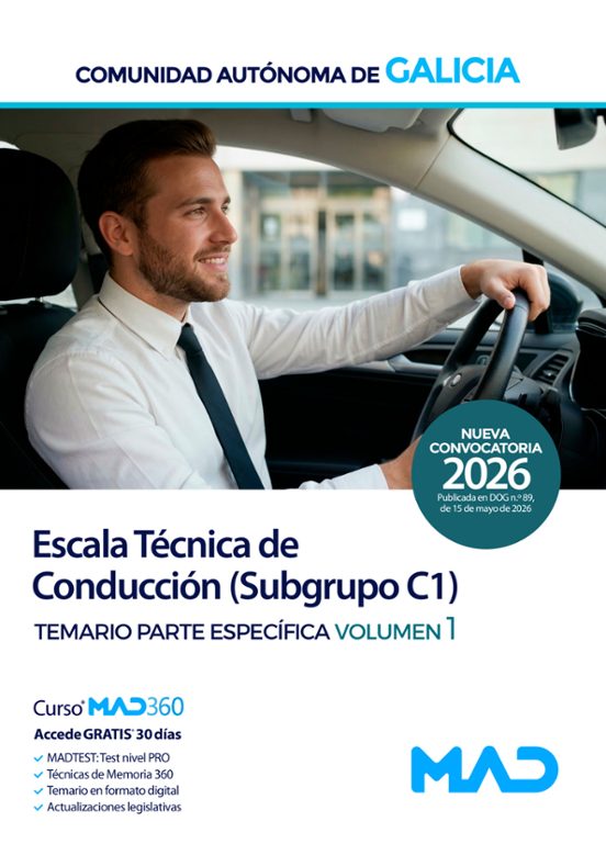 Escala Técnica de Conducción . Comunidad Autónoma de Galicia. Temario parte específica. Volumen 1