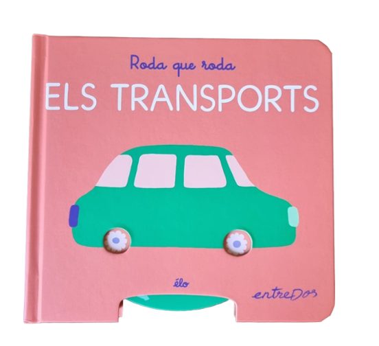 Roda Que Roda. Els Transports
