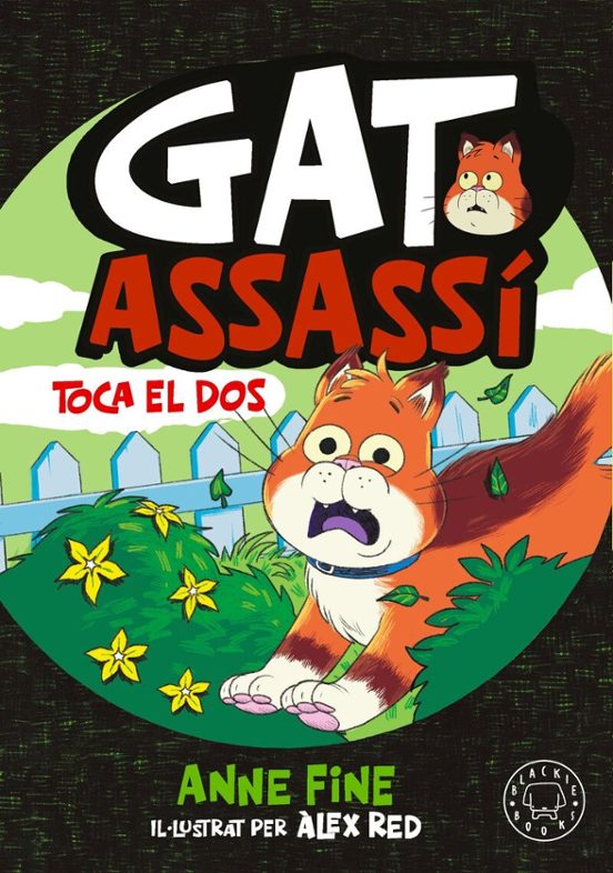 Diari d’un gat assassí. Toca el dos