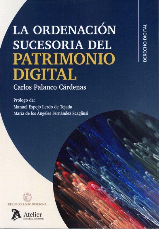 Ordenación sucesoria del patrimonio digital