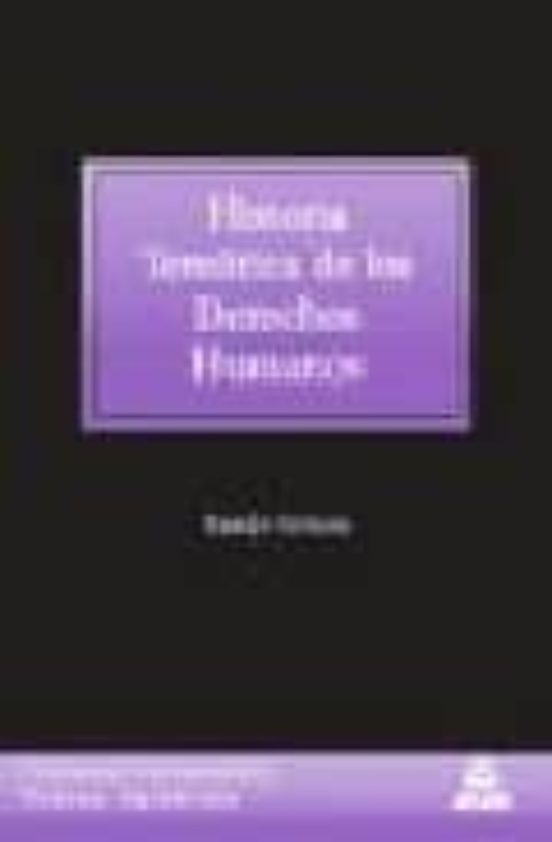 Historia Tematica De Los Derechos Humanos