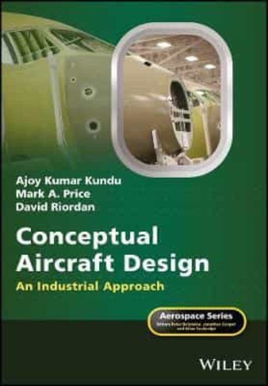 Conceptual Aircraft Design: An Industrial Approach