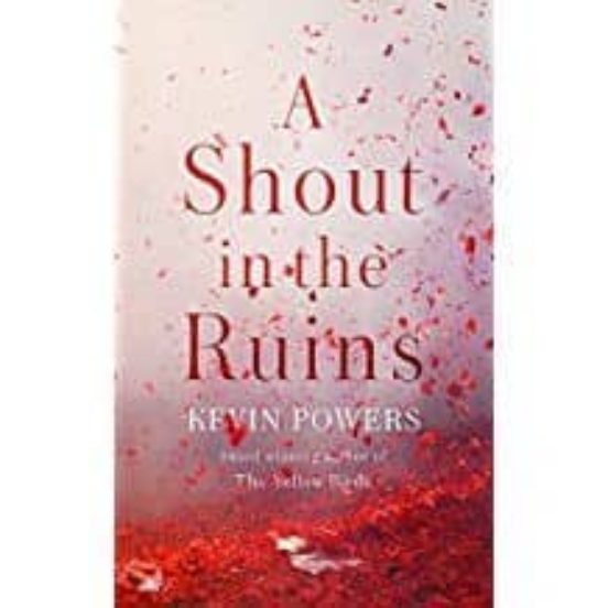 A Shout In The Ruins