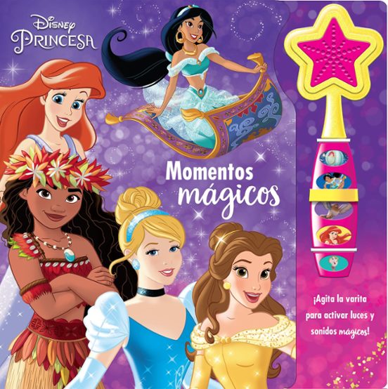 Momentos Mágicos. Princesas Disney. Libro Con Varita Mágica