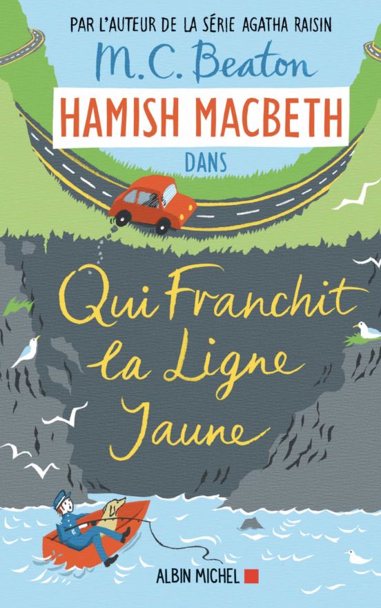 Hamish Macbeth 5: Qui Franchit la Ligne Jaune