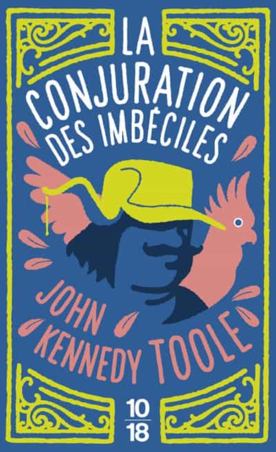 La Conjuration Des Imbeciles