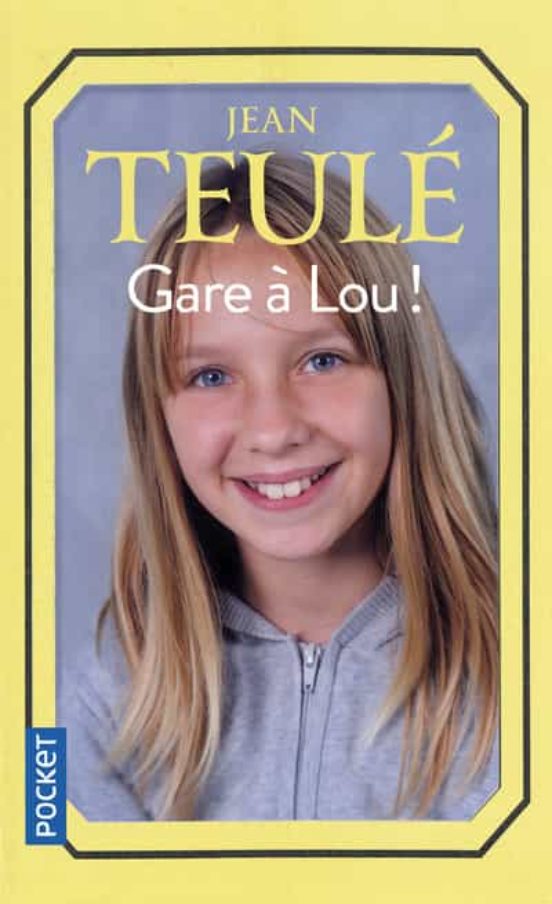 Gare À Lou!
