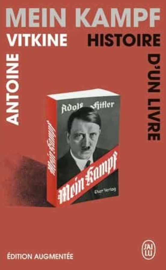 Mein Kampf Histoire D Un Livre: Document