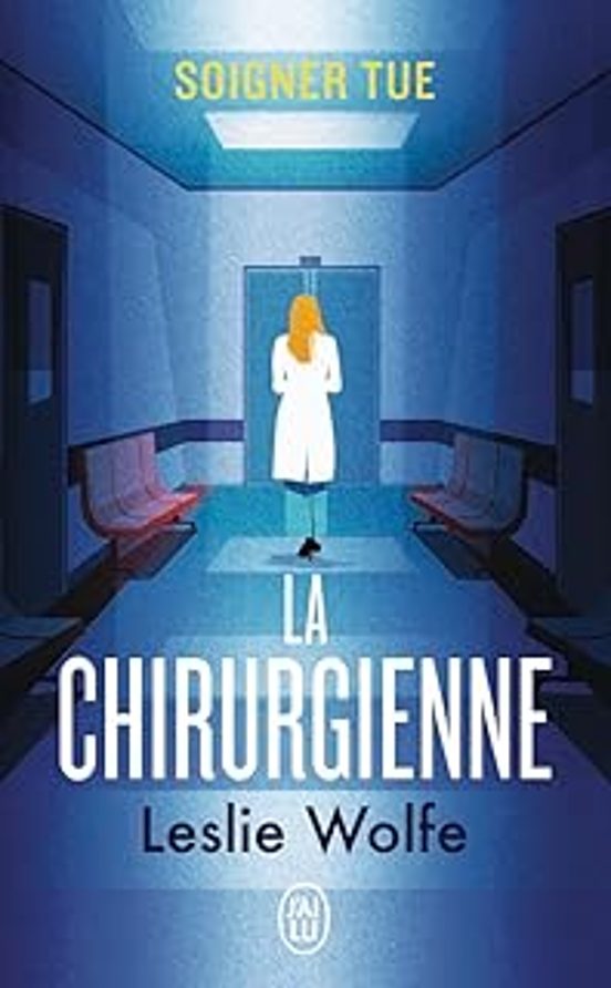 La Chirurgienne