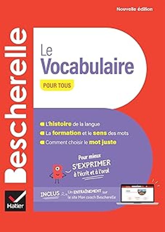 Bescherelle - Le Vocabulaire Pour Tous Édition 24