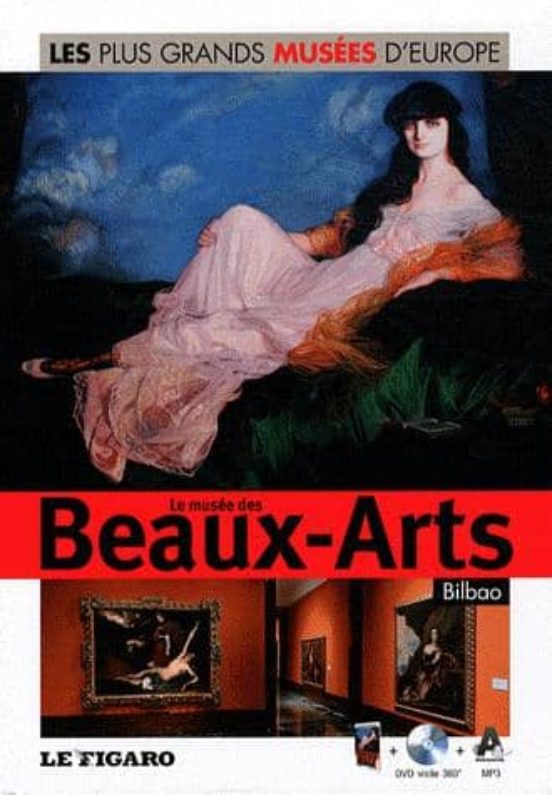 Le Musee Des Beaux-art De Bilbao: Maitres Anciens Et Premiere Moi Tie