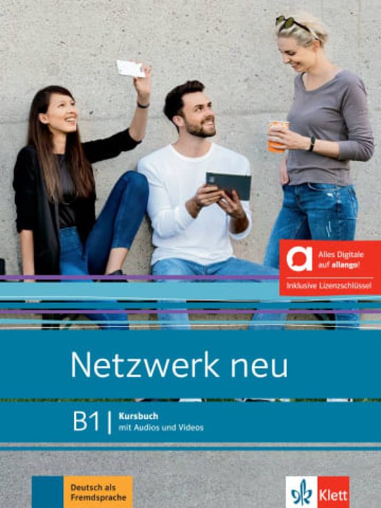 Netzwerk Neu B1 Kursbuch Mit Audios Und Videos. Edición Híbrida Allango