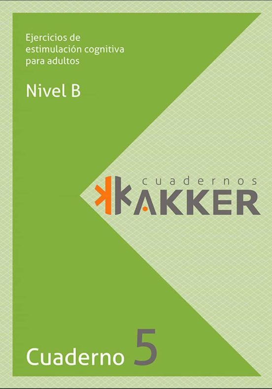 Cuadernos Akker - Nivel B - Cuad. 5 - Ejercicios De Estimulacion