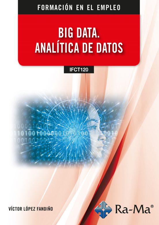 Big Data. Analítica De Datos