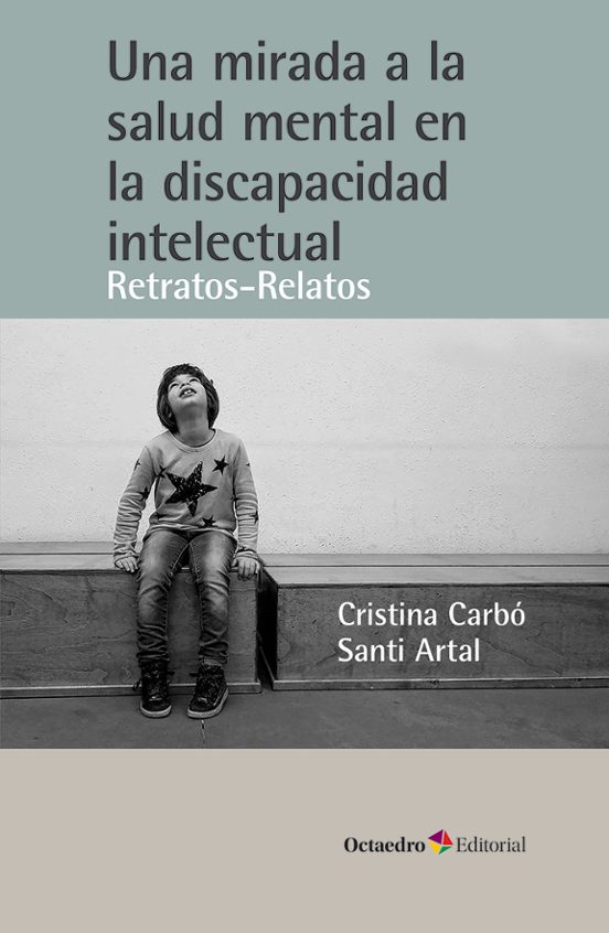 Una Mirada A La Salud Mental En La Discapacidad Intelectual