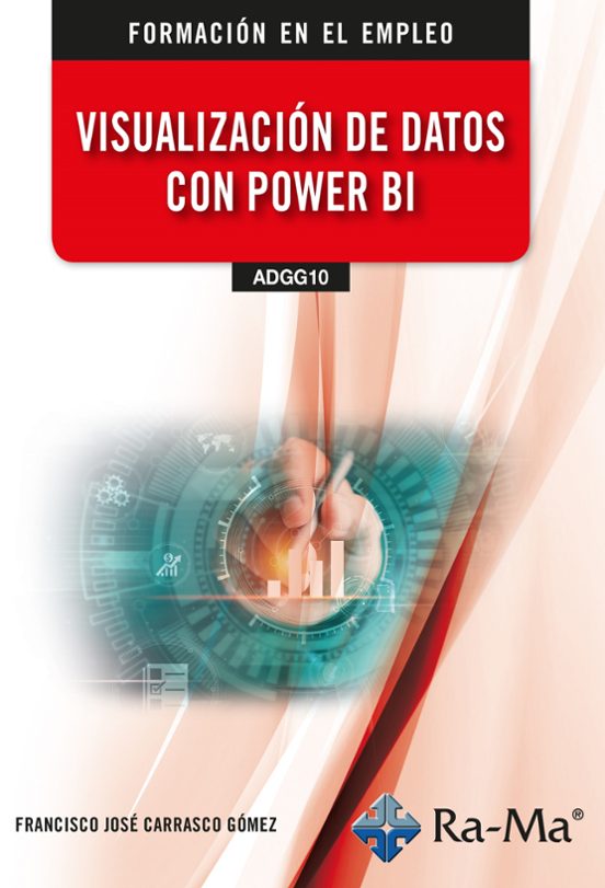 Adgg10. Visualización De Datos Con Power Bi