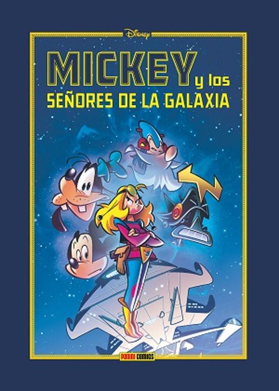 Disney Limited: Mickey Y Los Señores De La Galaxia