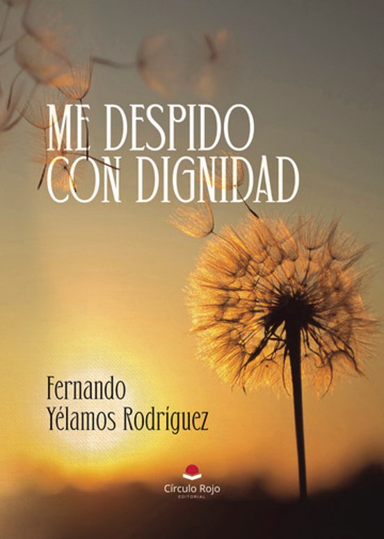 Me Despido Con Dignidad