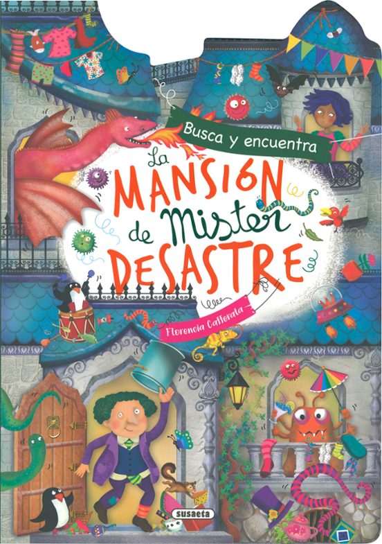 La Mansión De Mister Desastre