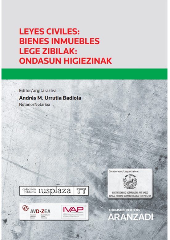 Leyes civiles: Bienes inmuebles Lege zibilak: ondasun higiezinak