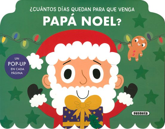 ¿Cuántos Días Quedan Para Que Venga Papá Noel?
