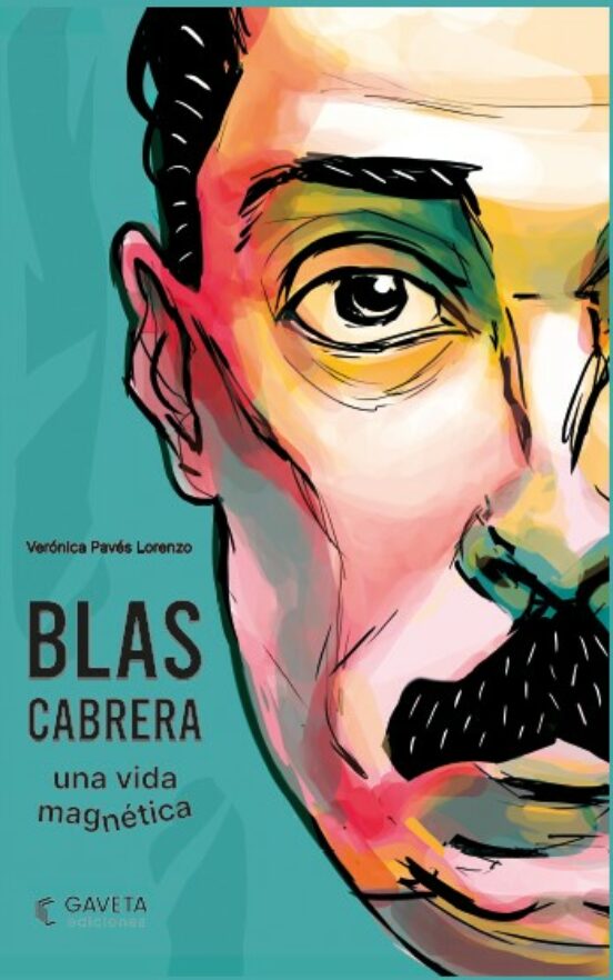 Blas Cabrera Una Vida Magnética