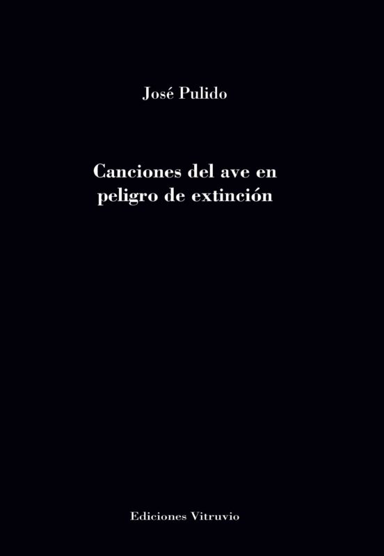 Canciones Del Ave En Peligro De Extinción