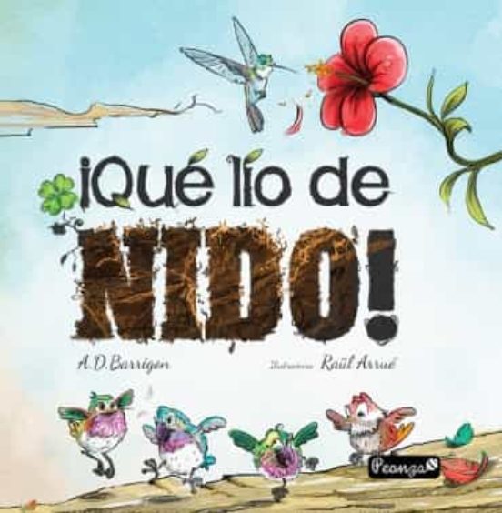 ¡Qué Lío De Nido!