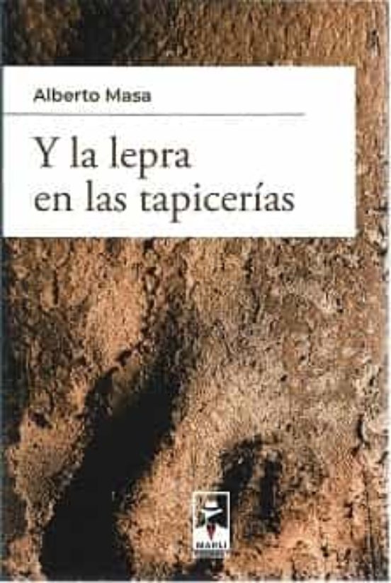 Y La Lepra En Las Tapicerías