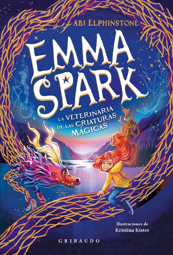 Emma Spark La Veterinaria De Las Criaturas Mágicas