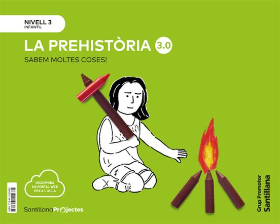 Prehistoria 3.0 Nivell 3 Catalá Cuanto Sabemos