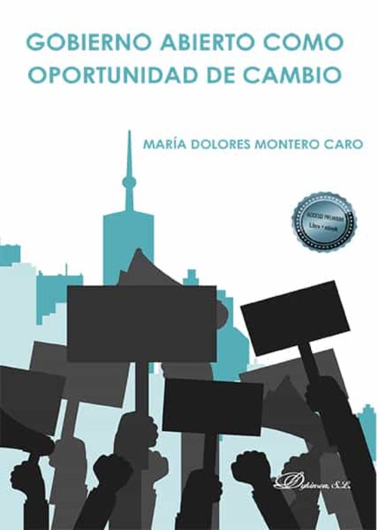 Gobierno Abierto Como Oportunidad De Cambio