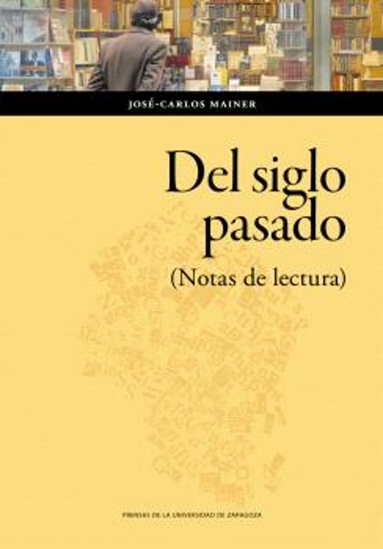 Del Siglo Pasado