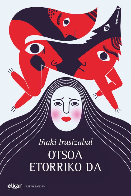 Otsoa Etorriko Da