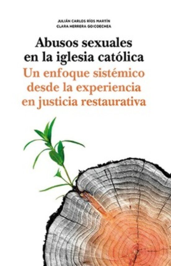 Abusos Sexuales En La Iglesia Católica.un Enfoque Sistémico Desde La E