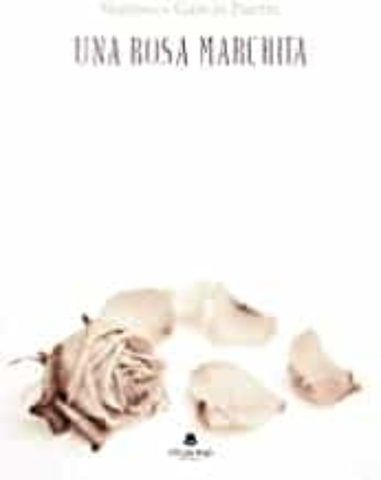 Una Rosa Marchita