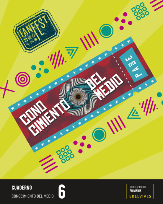 Conocimiento del Medio 6º Educacion Primaria Proyecto Fanfest Cuaderno