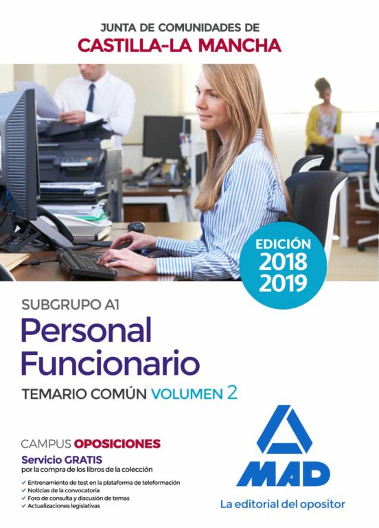 Personal Funcionario De La Administración De La Junta De Comunidades De Castilla-La Mancha. Temario Común Volumen 2