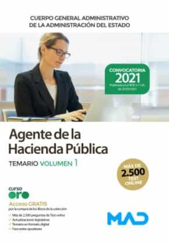Agente De La Hacienda Pública Cuerpo General Administrativo De La Administración Del Estado. Temario Volumen 1
