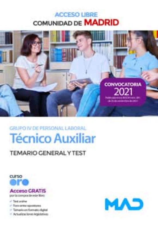 Técnico Auxiliar Grupo IV De La Comunidad De Madrid . Temario General Y Test