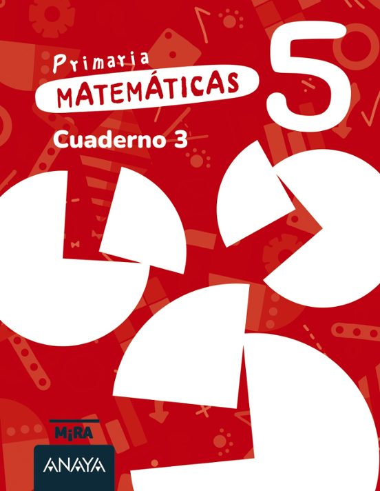 Matemáticas 5º Primaria Cuaderno 3