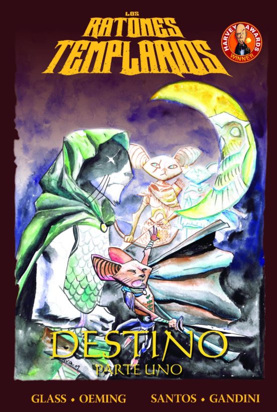 Los Ratones Templarios Nº 2: Destino