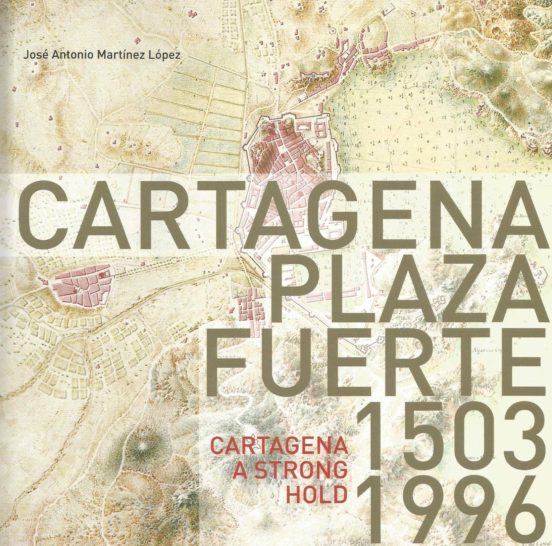 Cartagena Plaza Fuerte 1503-1996