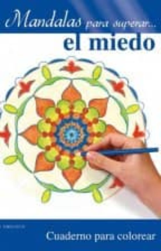 Mandalas Para Superar El Miedo