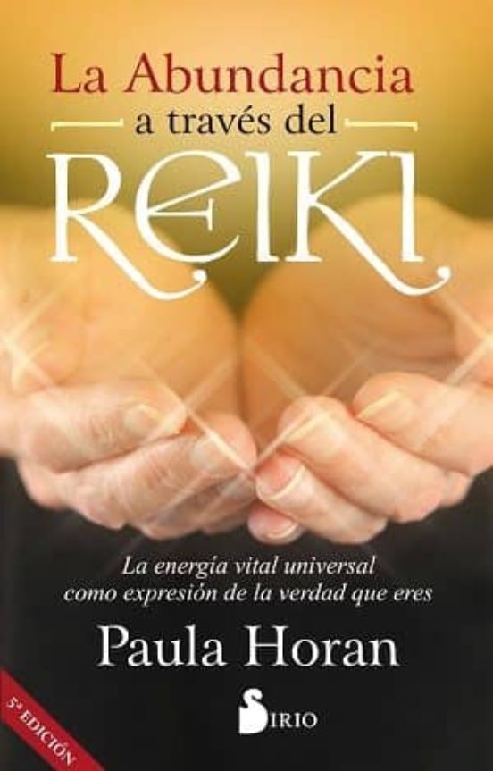 La Abundancia A Traves Del Reiki
