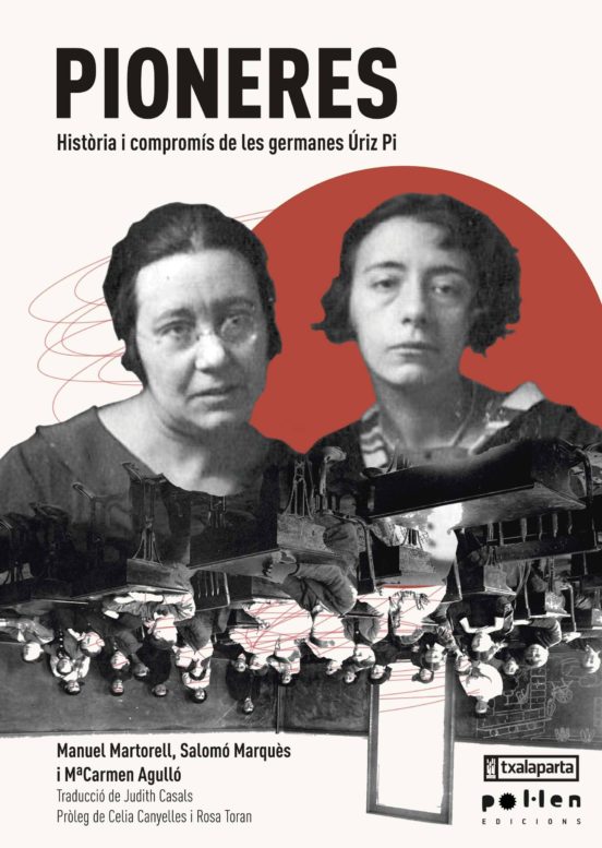 Pioneres: Historia i Compromis de les Germanes Uriz Pi
