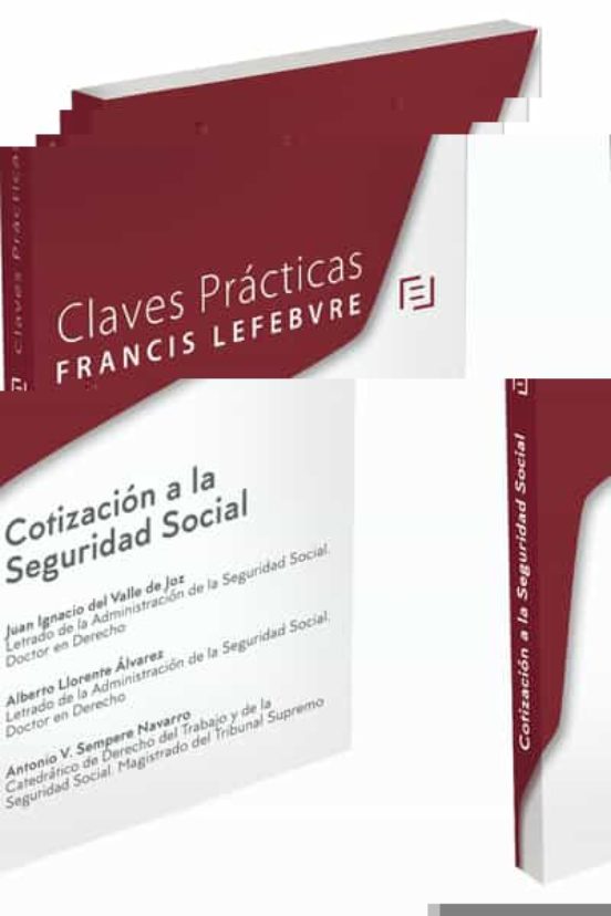 Claves Prácticas Cotización A La Seguridad Social
