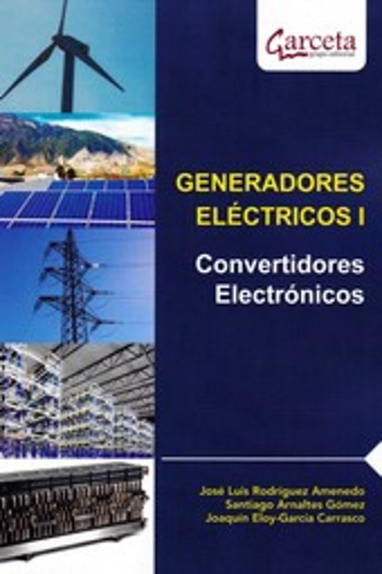 Generadores Eléctricos I. Convertidores Electrónicos