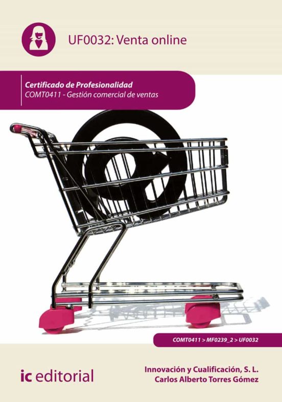 Comt0411 Venta Online. Gestión Comercial De Ventas